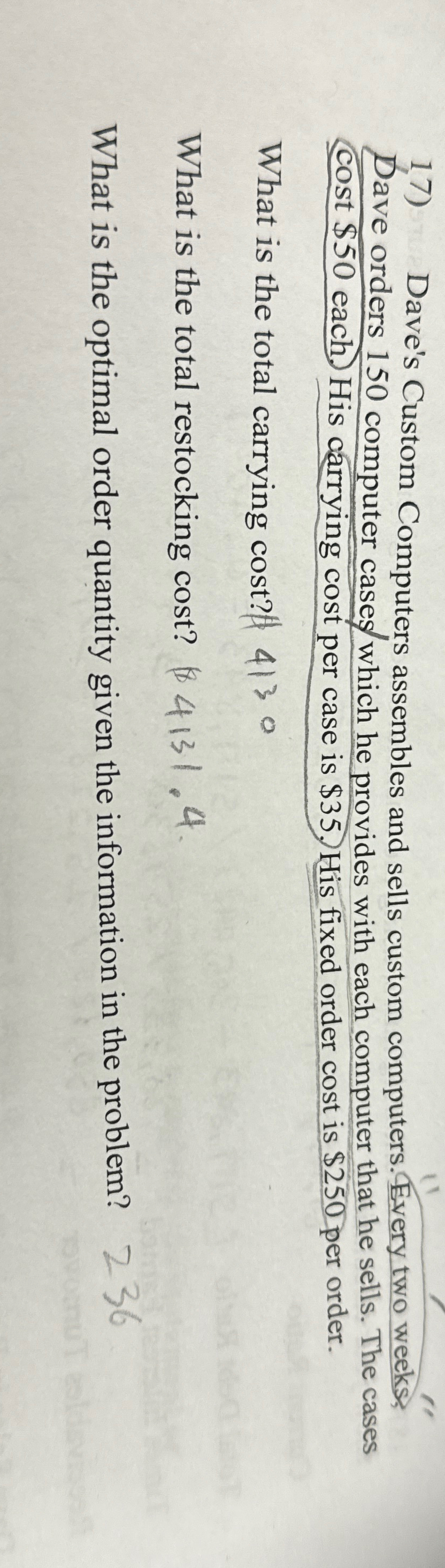  Dave's Custom Computers assembles and sells custom computers. Every two weeks?