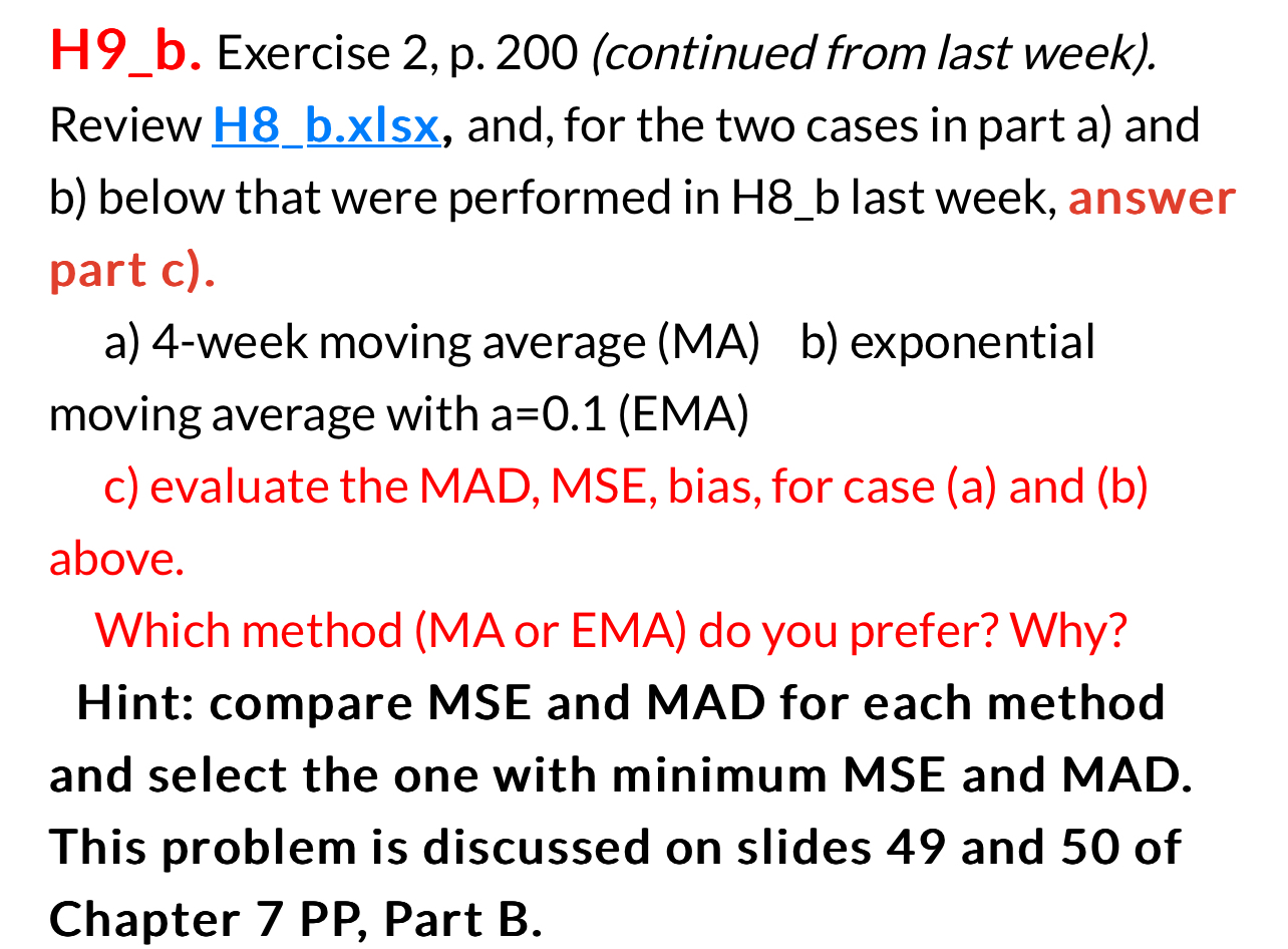  H9_b. Exercise 2, p.200(continued from last week). Review H8_b.xlsx, and, for