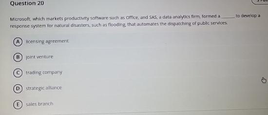  Question 20 Microsoft, which markets productivity software such as office, and