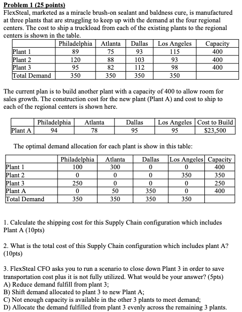  Can you answer questions 1-3 please Problem 1 (25 points) FlexSteal,