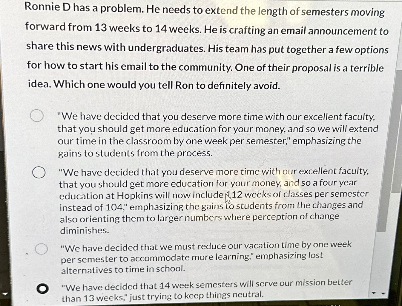  Ronnie D has a problem. He needs to extend the length