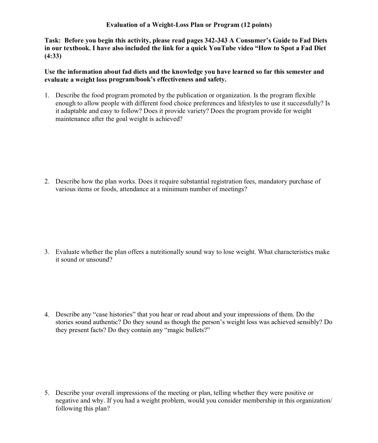  Evaluation of a Weight-Loss Plan or Program (12 points) Task: Before