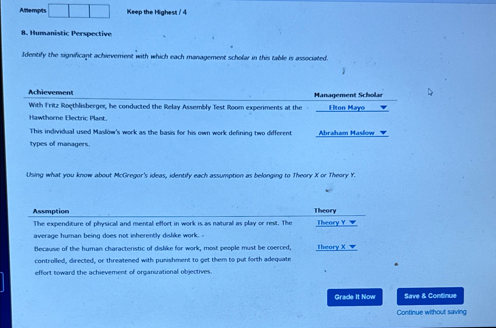  Attempts Keep the Highest /4 8. Humanistic Perspective Identify the significant