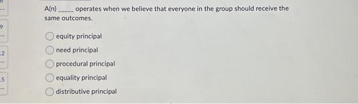  9 12 15 A(n) _______ operates when we believe that everyone
