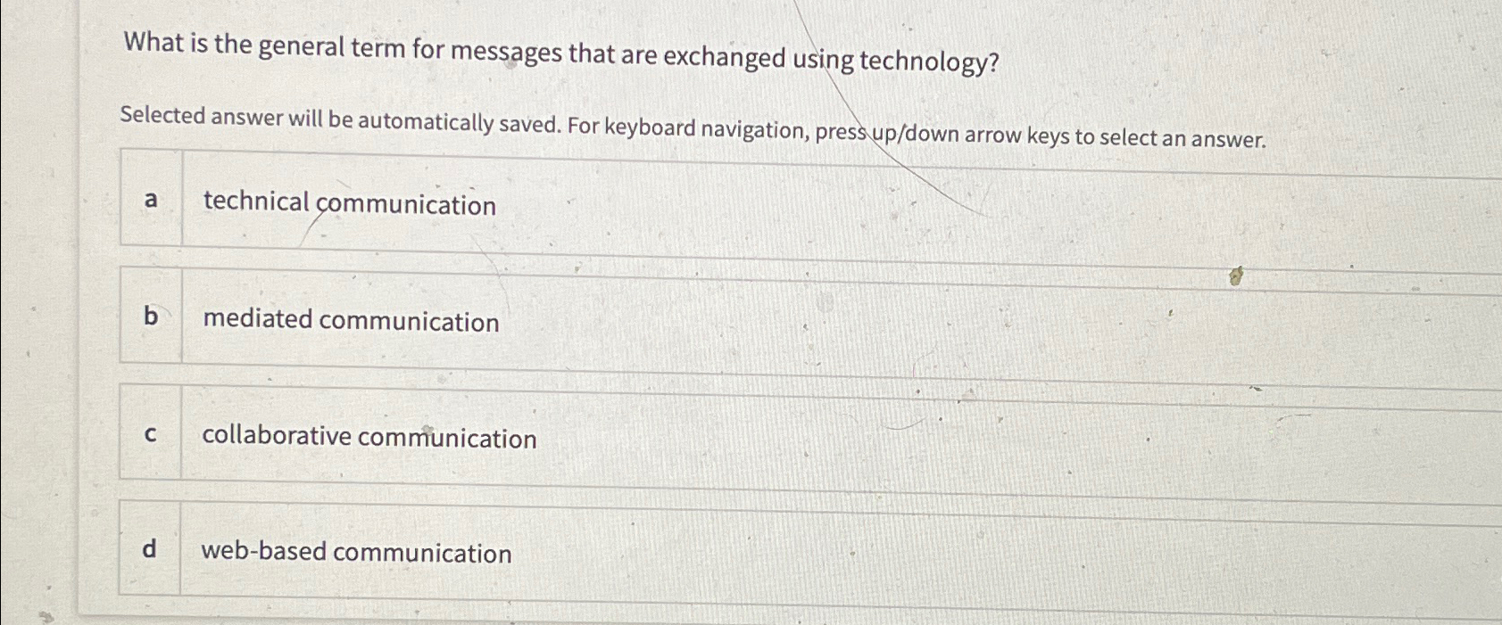  What is the general term for messages that are exchanged using