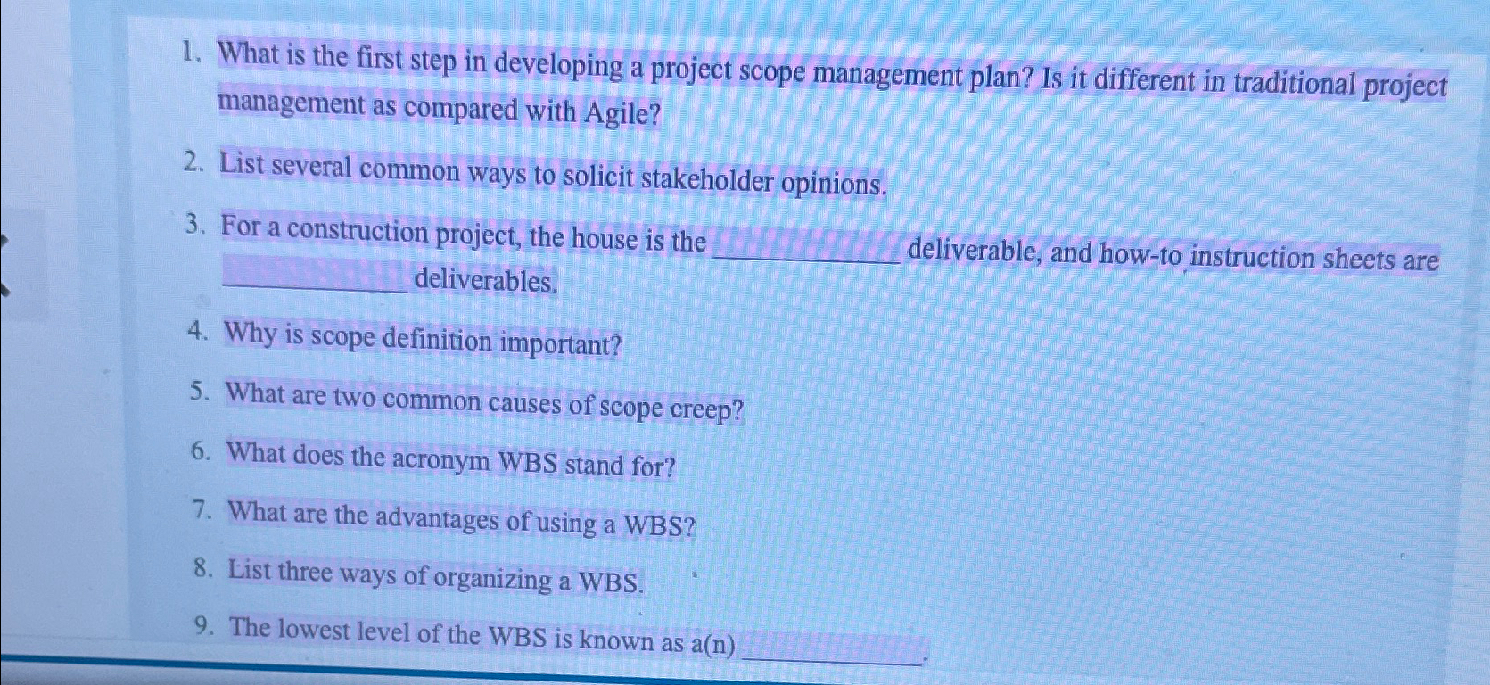  What is the first step in developing a project scope management