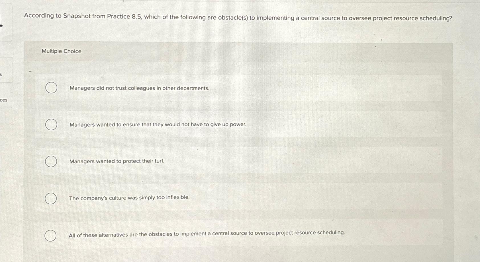  According to Snapshot from Practice 8.5, which of the following are