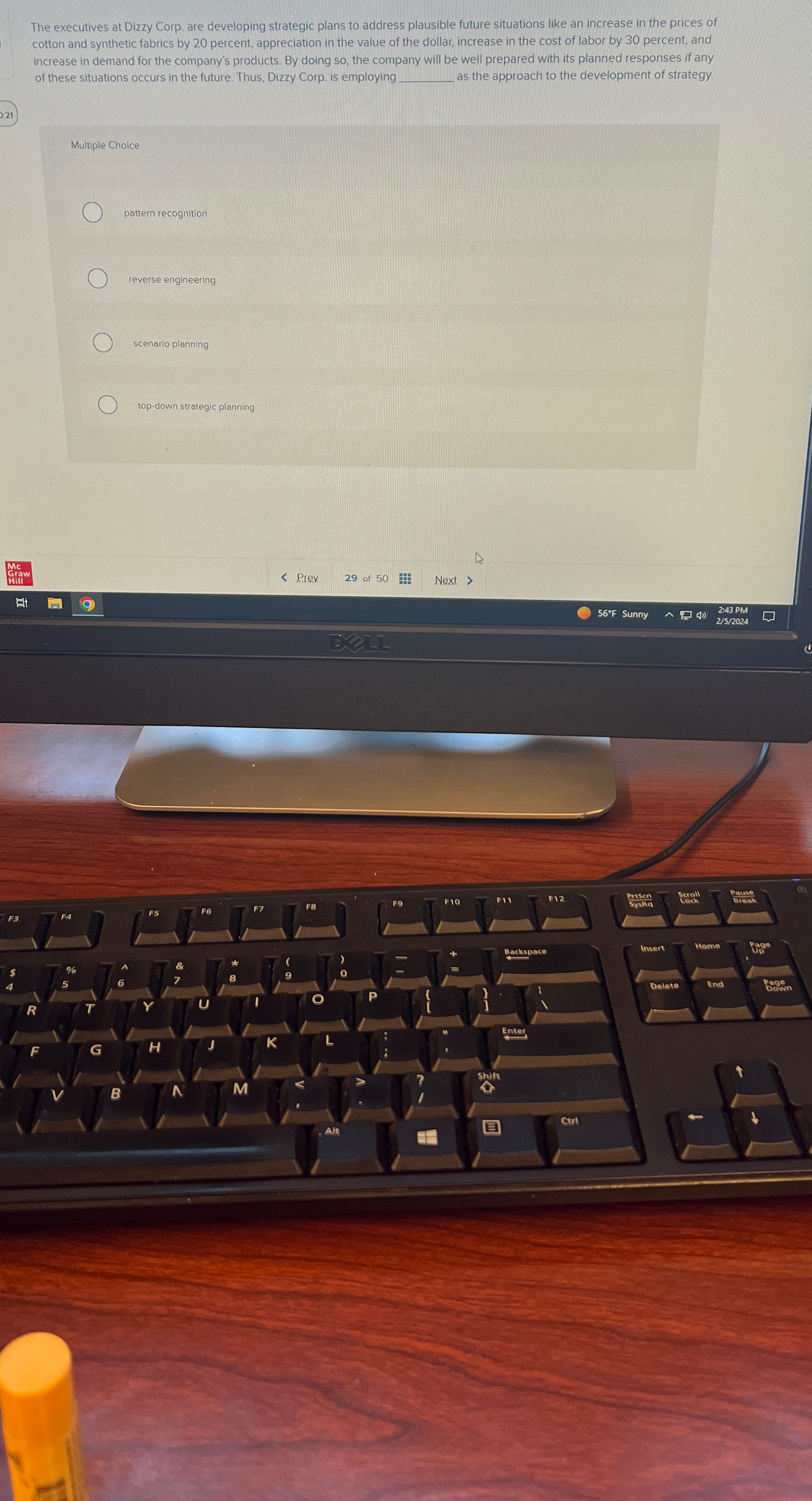  The executives at Dizzy Corp. are developing strategic plans to address