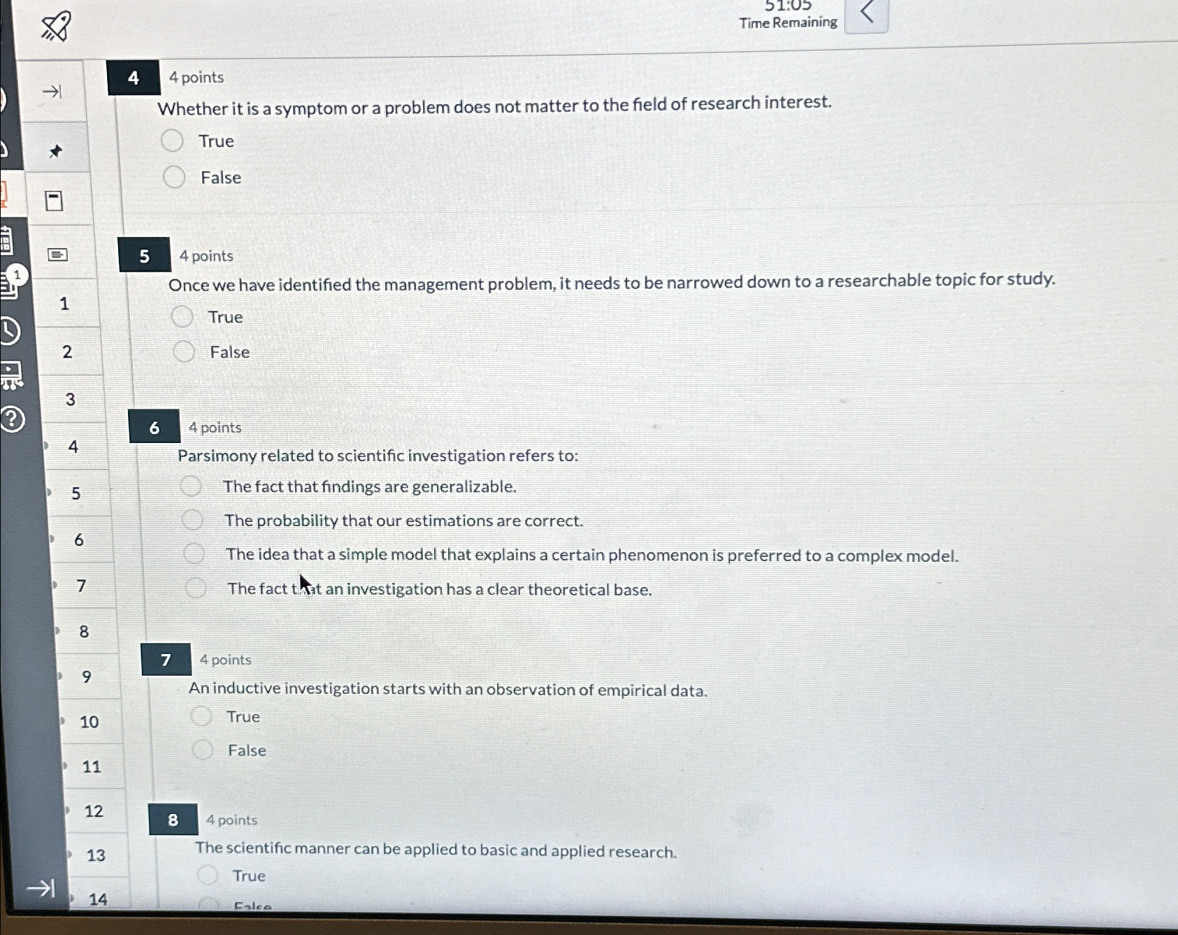  Time Remaining 44 points Whether it is a symptom or a