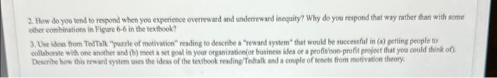  2. How do you teod to respond when you experience overreward