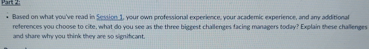  Based on what you've read in Session 1, your own professional