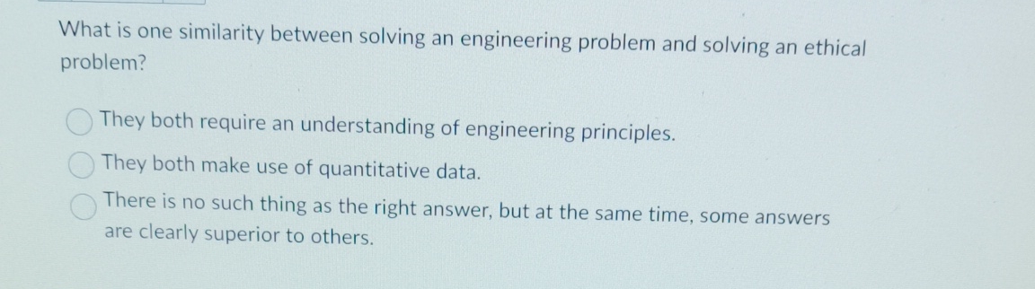  What is one similarity between solving an engineering problem and solving