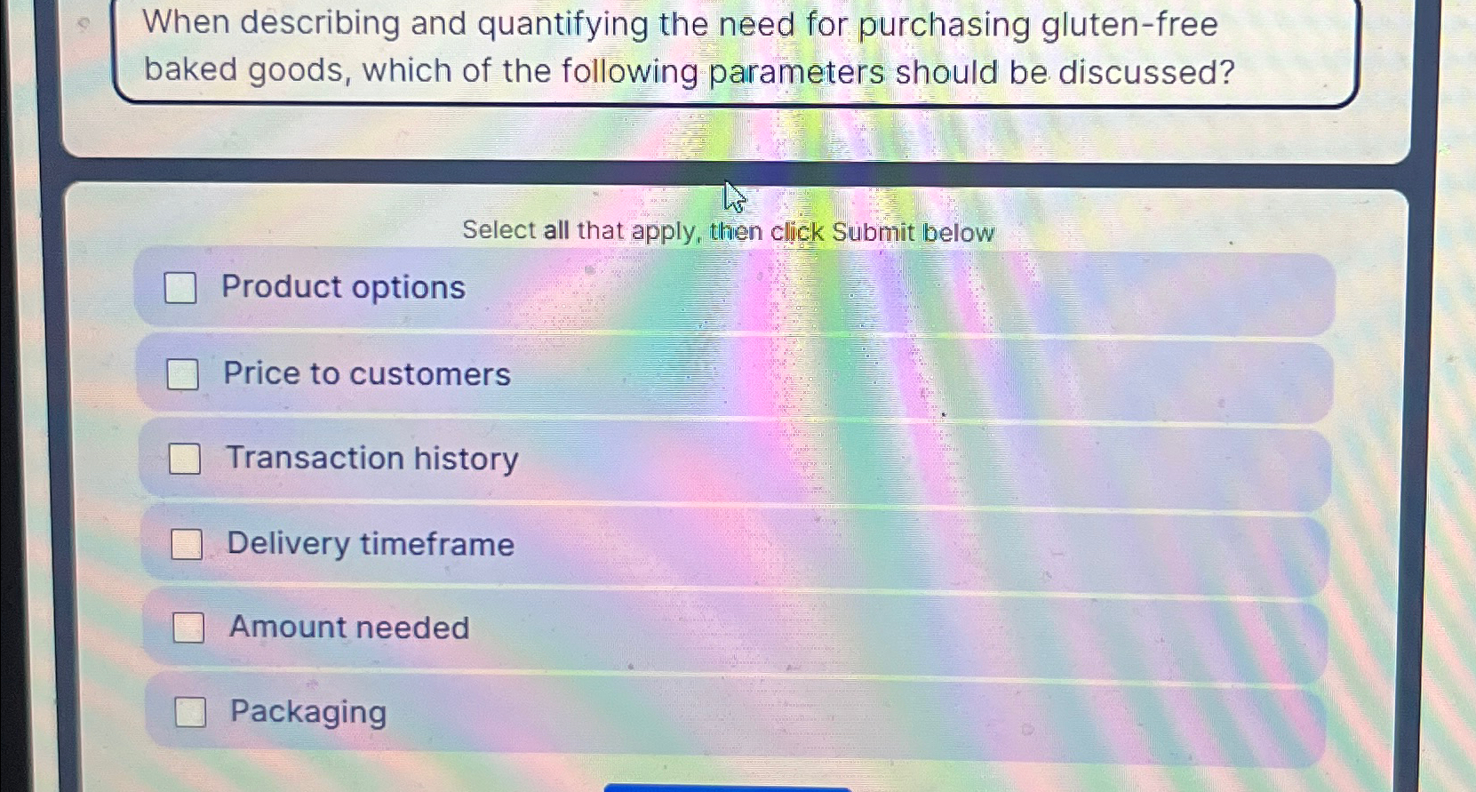  When describing and quantifying the need for purchasing gluten-free baked goods,