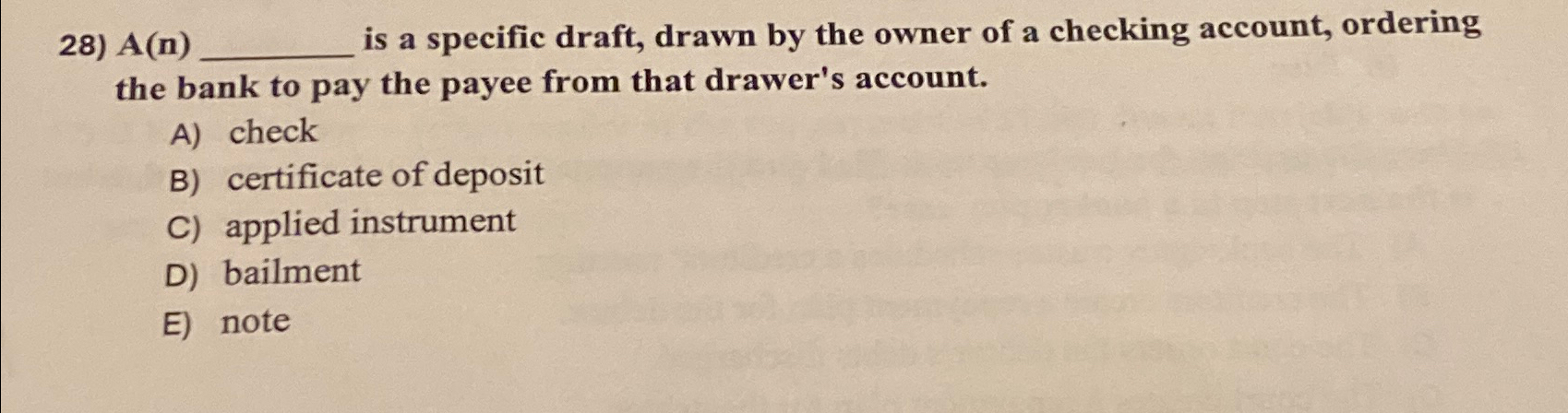  A(n), is a specific draft, drawn by the owner of a