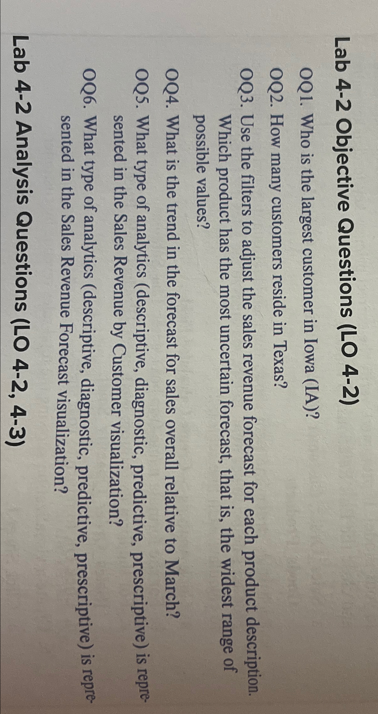  Lab 4-2 Objective Questions (LO 4-2) OQ1. Who is the largest