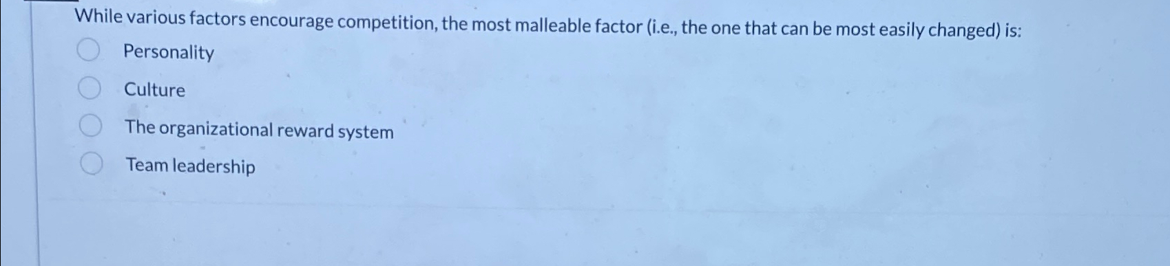  While various factors encourage competition, the most malleable factor (i.e., the