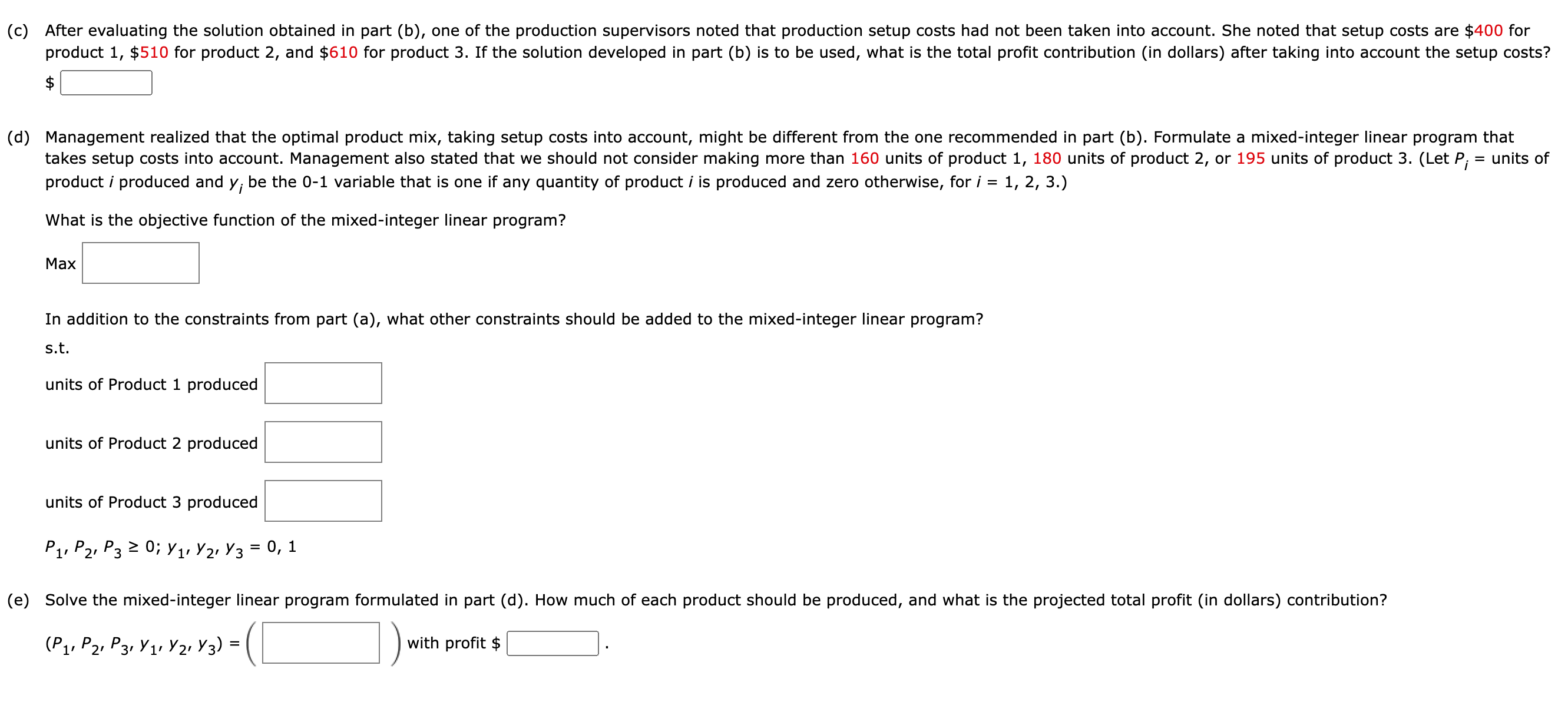 linear programming model for maximizing total profit contribution. (Let Pi= units of