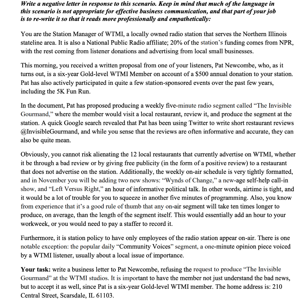  Write a negative letter in response to this scenario. Keep in