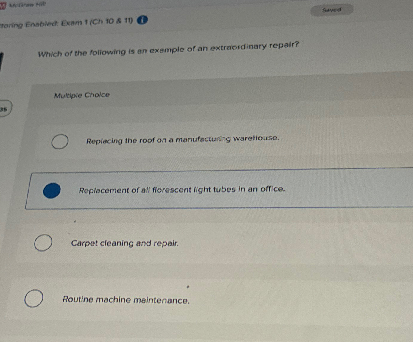  Mecraw Hili toring Enabled: Exam 1(Ch 10 & 11)i Which of
