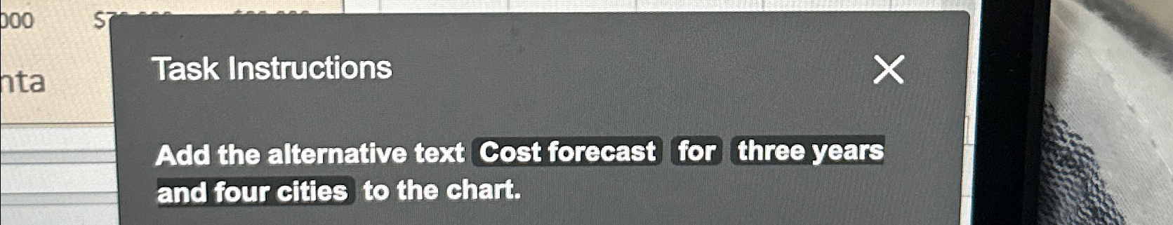  Task Instructions Add the alternative text Cost forecast for three years