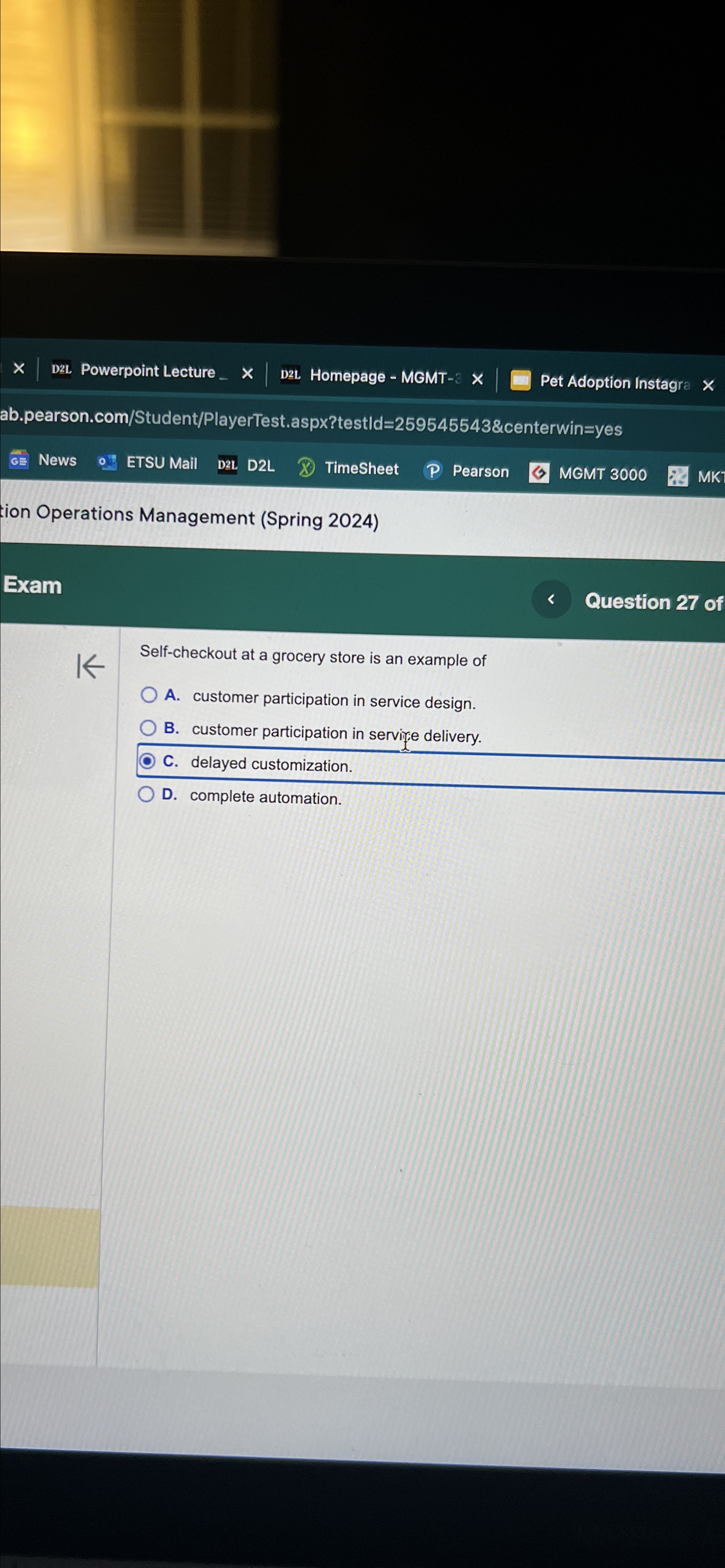  tion Operations Management (Spring 2024) Exam Question 27 of Self-checkout at