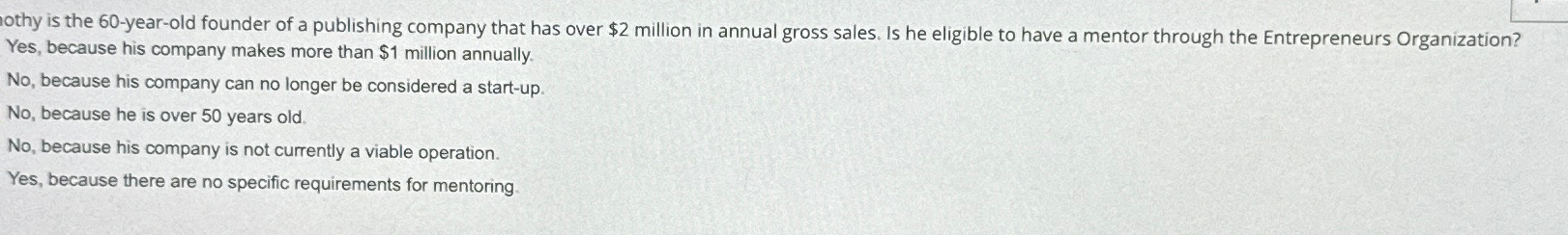  Timothy is the 60-year-old founder of a publishing company that has
