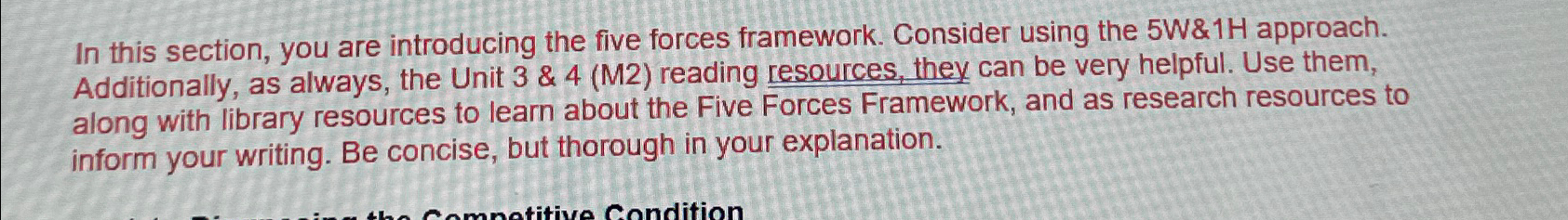  In this section, you are introducing the five forces framework. Consider