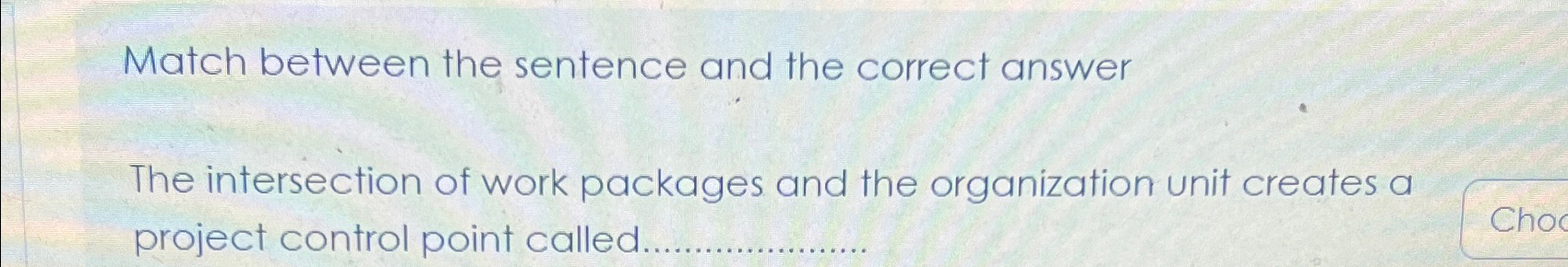  Match between the sentence and the correct answer The intersection of