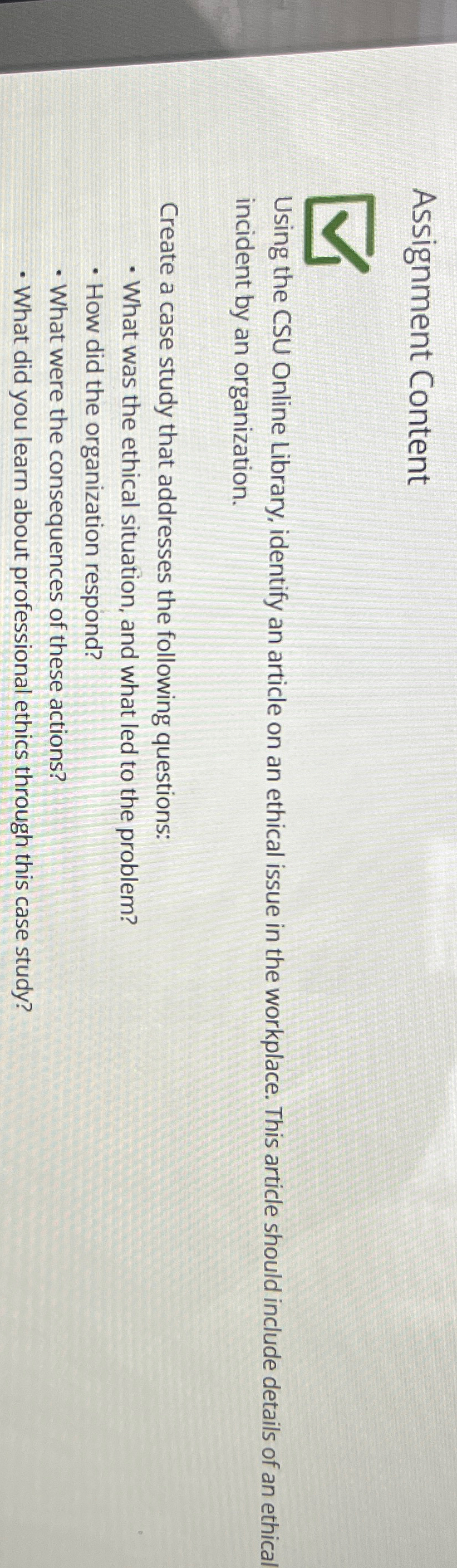  Assignment Content Using the CSU Online Library, identify an article on