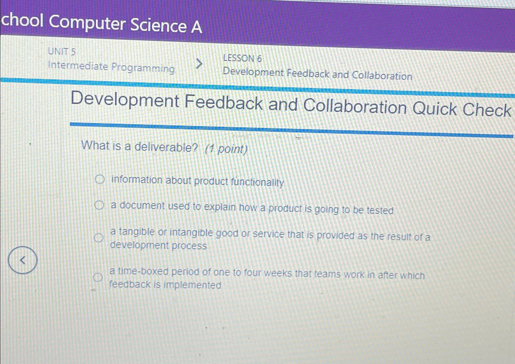  chool Computer Science A UNIT 5 Intermediate Programming LESSON 6 Development