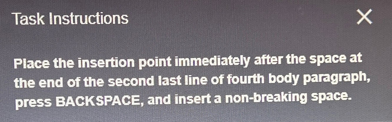  Task Instructions Flace the insertion point immediately after the space at
