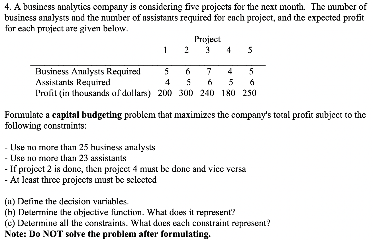 Please explain the steps in formulating the answer. Thank you! 4. A