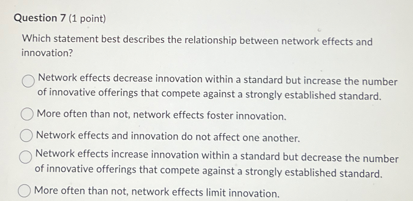  Question 7(1 point) Which statement best describes the relationship between network