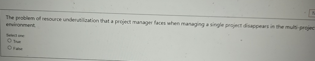  The problem of resource underutilization that a project manager faces when