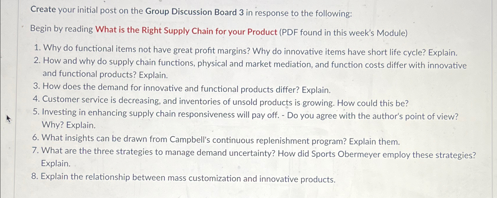  Create your initial post on the Group Discussion Board 3 in