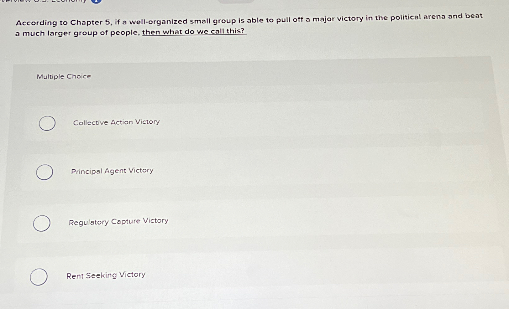  According to Chapter 5, if a well-organized small group is able