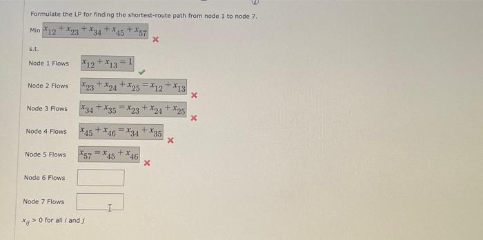 path from node 1 to node 7. Min s.t. Node 1 Flows