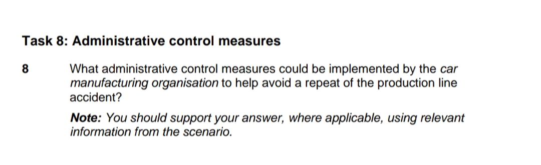  Task 8: Administrative control measures 8 What administrative control measures could