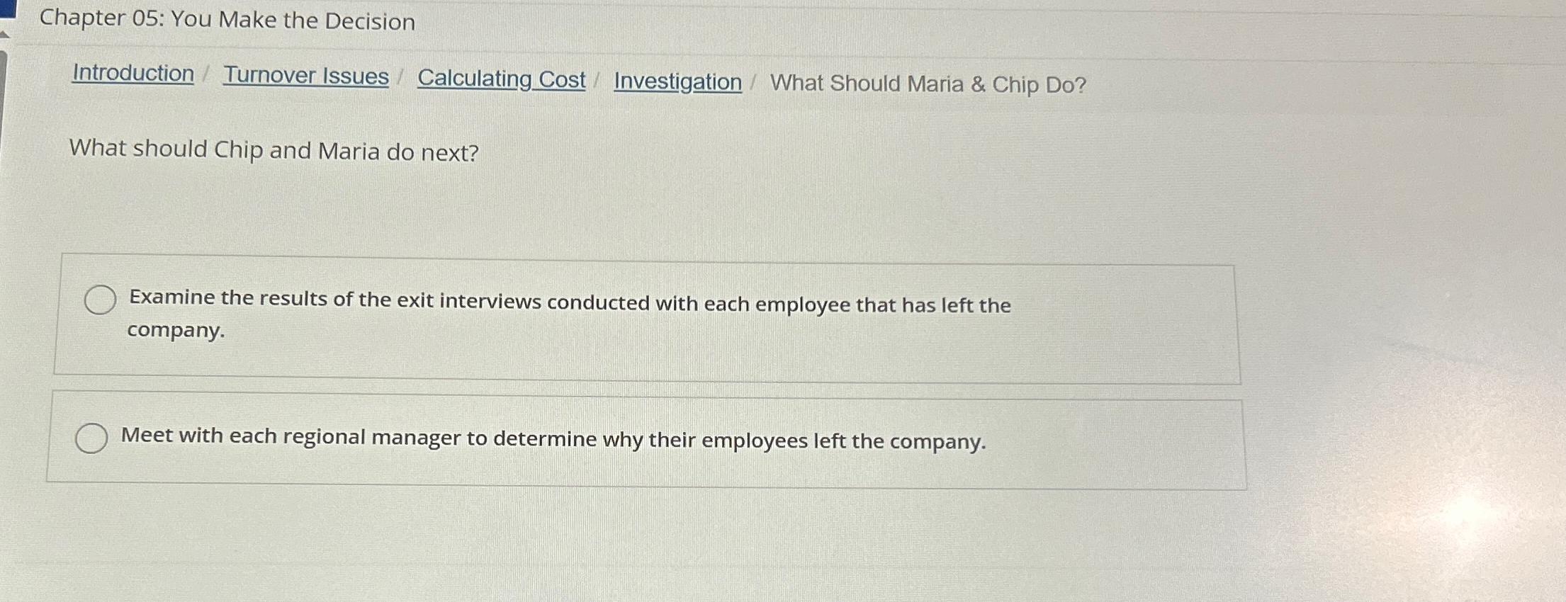  Chapter 05: You Make the Decision Introduction / Turnover Issues /