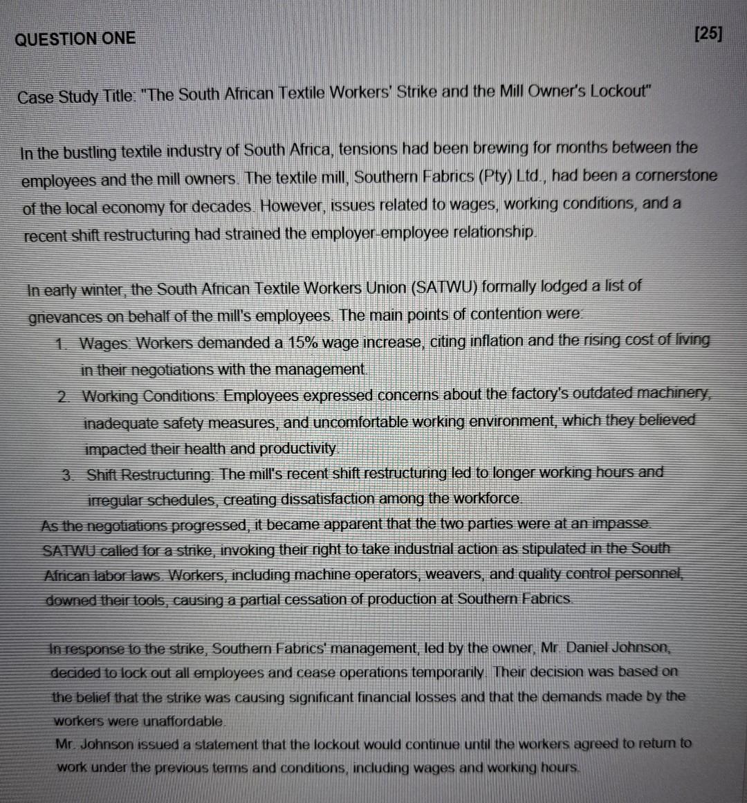  QUESTION ONE [25] Case Study Title: "The South African Textile Workers'