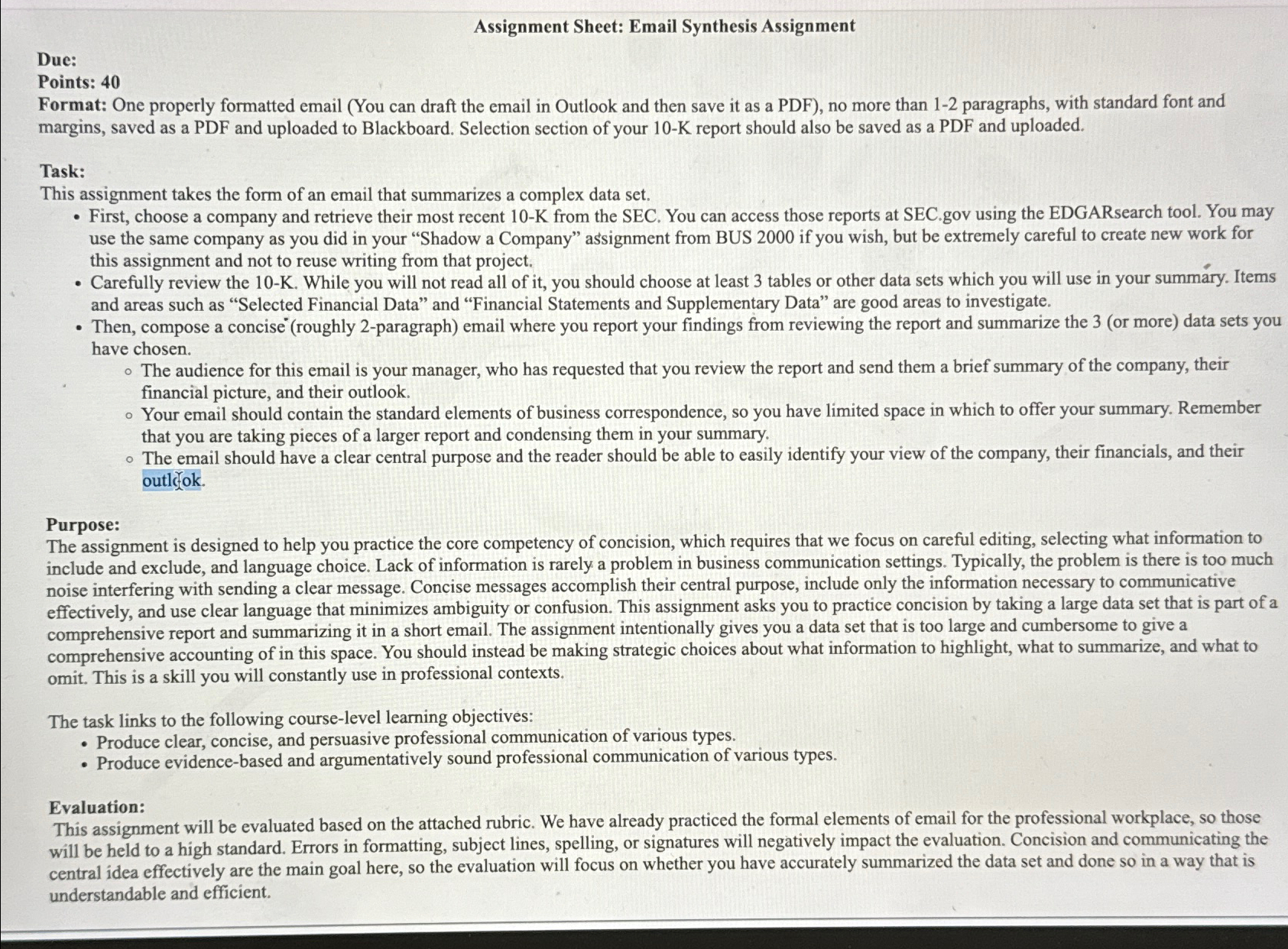  Assignment Sheet: Email Synthesis Assignment Due: Points: 40 Format: One properly