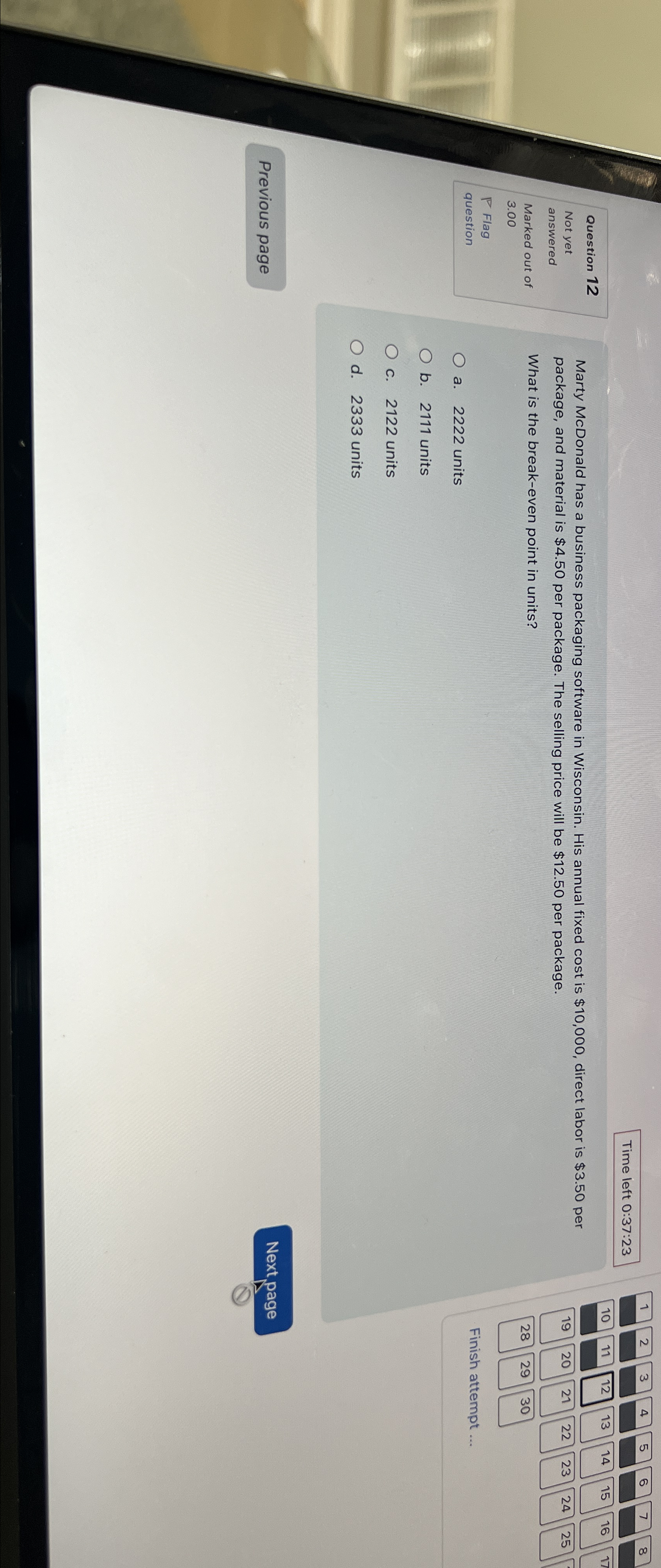  Time left 0:37:23 Question 12 Not yet answered Marked out of