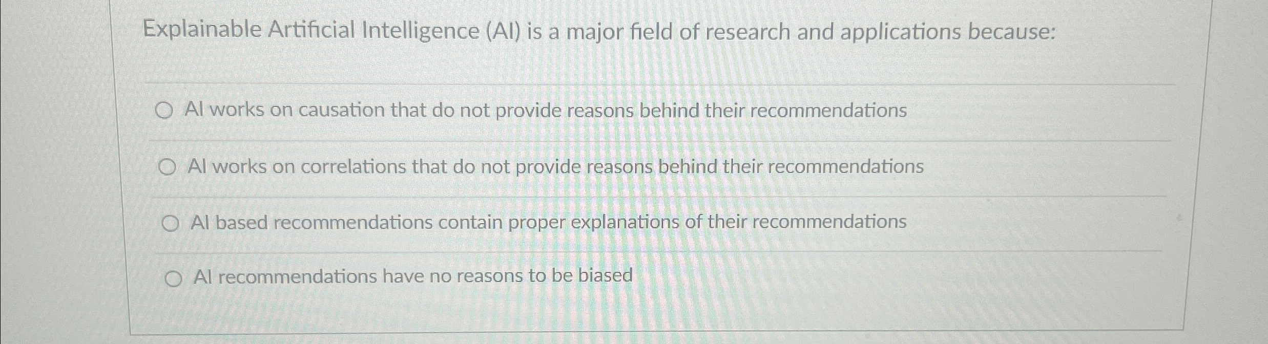  Explainable Artificial Intelligence (AI) is a major field of research and