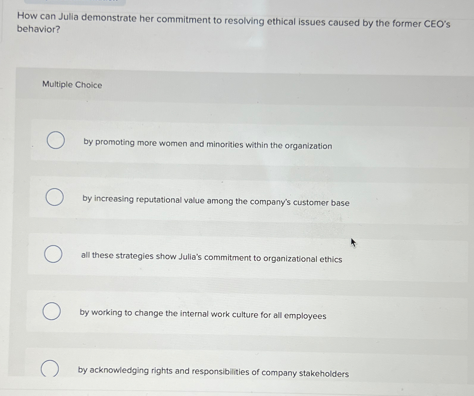  How can Julia demonstrate her commitment to resolving ethical issues caused