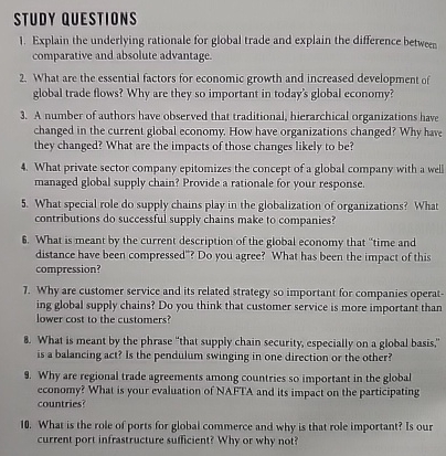  STUDY QUESTIONS Explain the underlying rationale for global trade and explain