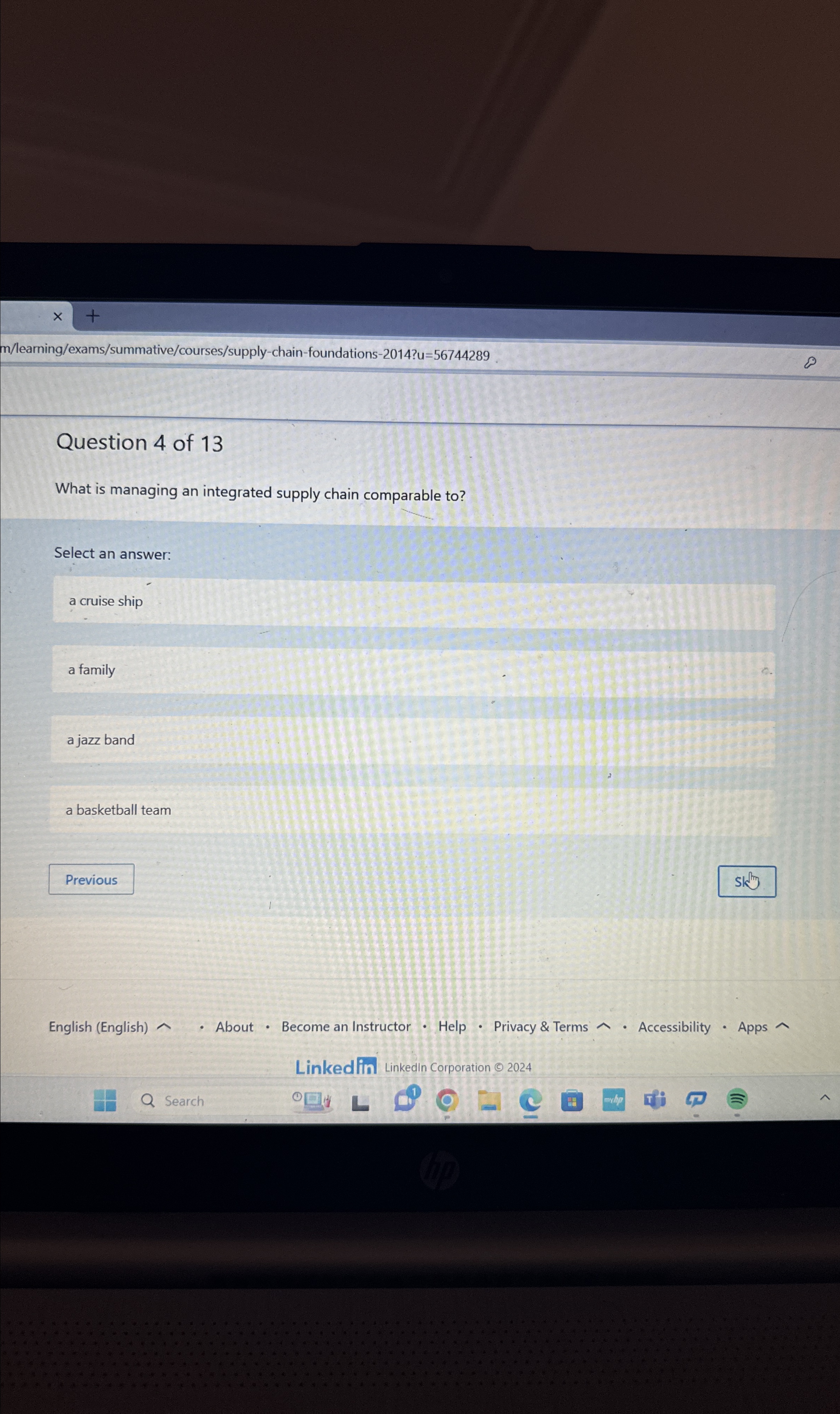  m/learning/exams/summative/courses/supply-chain-foundations-2014?u=56744289 Question 4 of 13 What is managing an integrated supply