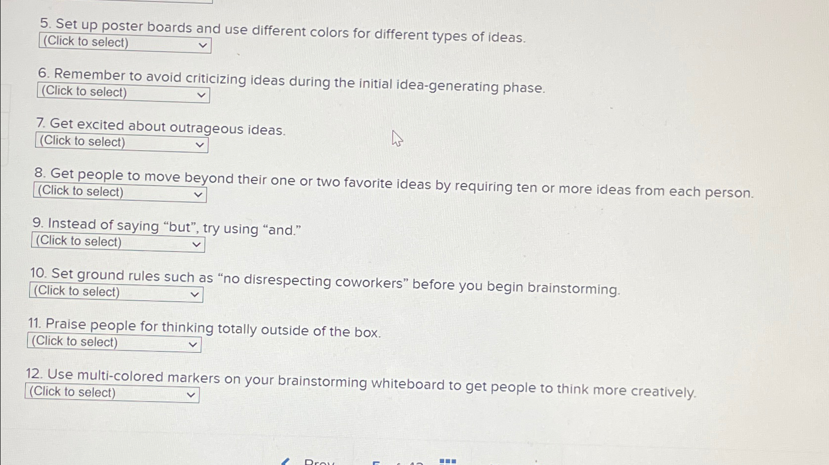  Help Save & Exit Submit Rules for Brainstorming Brainstorming is a