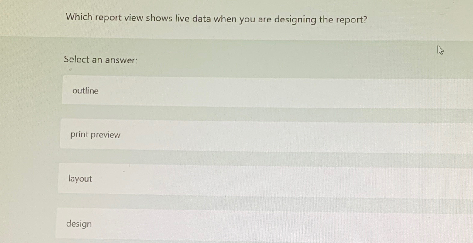  Which report view shows live data when you are designing the