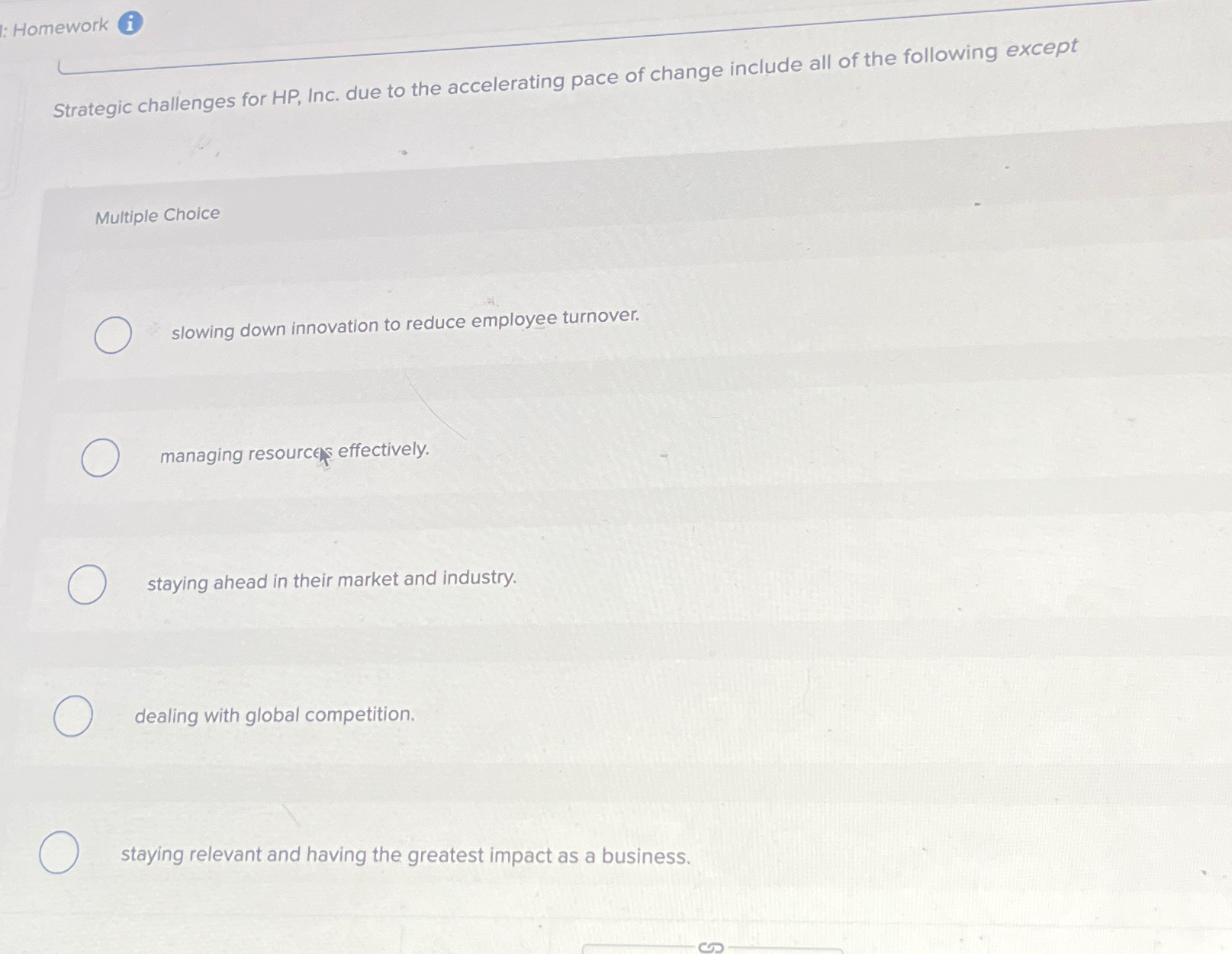  : Homework ( Strategic challenges for HP, Inc. due to the