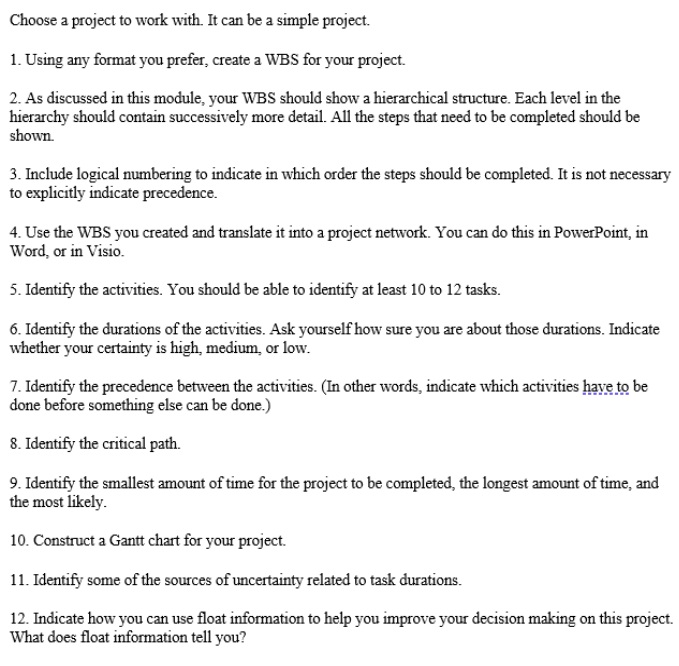  Choose a project to work with. It can be a simple